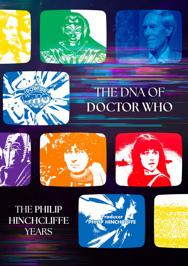 The DNA of Doctor Who: The Philip Hinchcliffe Years